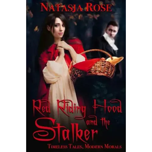 Red Riding Hood and the Stalker