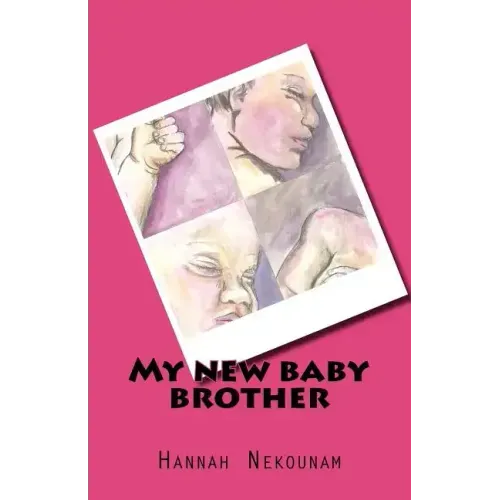 My new baby brother