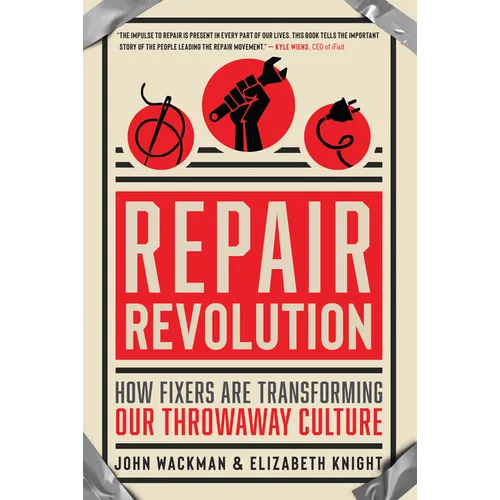 Repair Revolution: How Fixers Are Transforming Our Throwaway Culture
