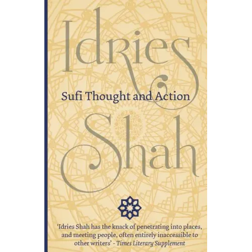 Sufi Thought and Action