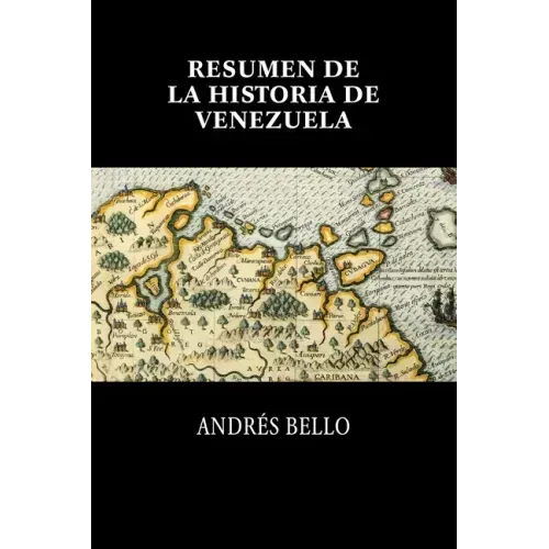 Resumen de la historia de Venezuela