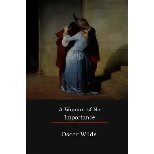 A Woman of No Importance
