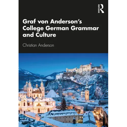 Graf Von Anderson's College German Grammar and Culture