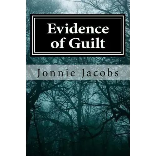 Evidence of Guilt: A Kali O'Brien Mystery