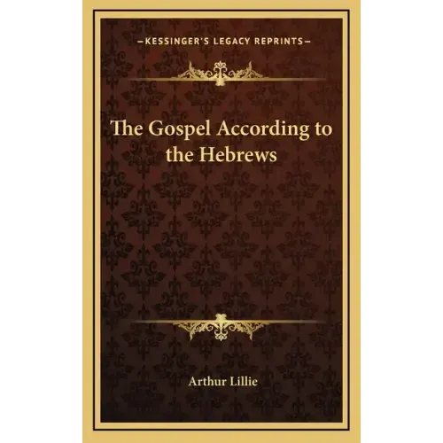 The Gospel According to the Hebrews