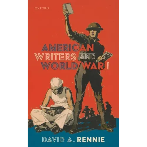 American Writers and World War I
