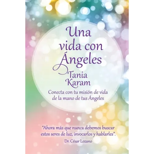 Una Vida Con Ángeles / Life with Angels