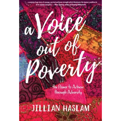 A Voice out of Poverty: The Power to Achieve through Adversity