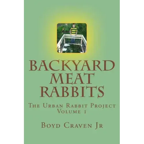 Backyard Meat Rabbits