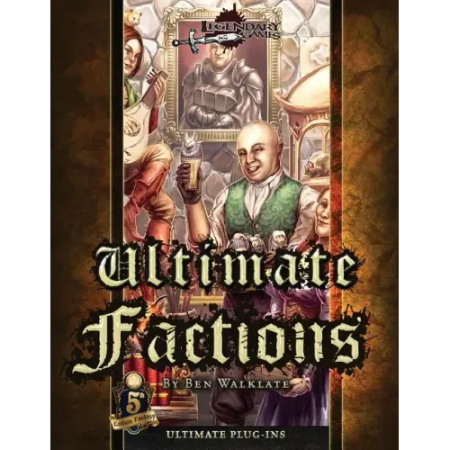 Ultimate Factions (5E)
