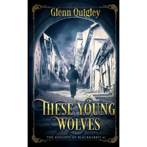 These Young Wolves