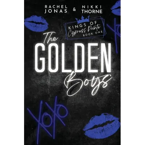 The Golden Boys: Dark High School Bully Romance