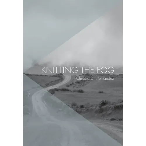 Knitting the Fog