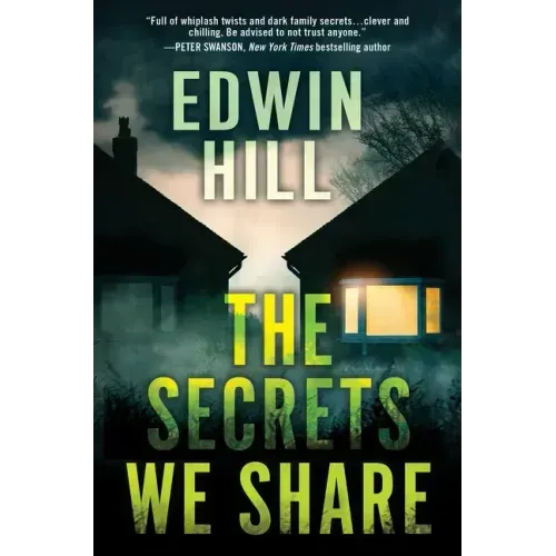 The Secrets We Share: A Gripping Novel of Suspense