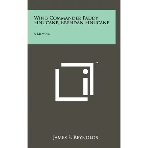 Wing Commander Paddy Finucane, Brendan Finucane: A Memoir