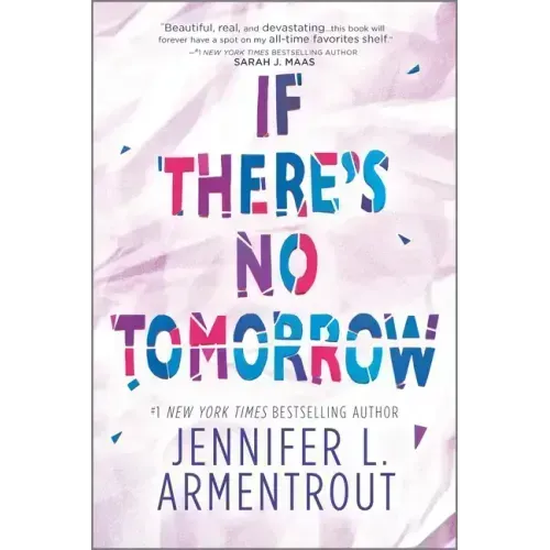 If There's No Tomorrow