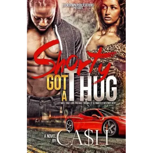 Shorty Got a Thug