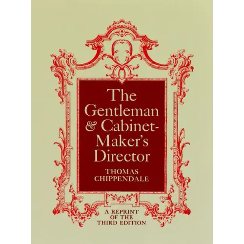The Gentleman and Cabinet-Maker's Director