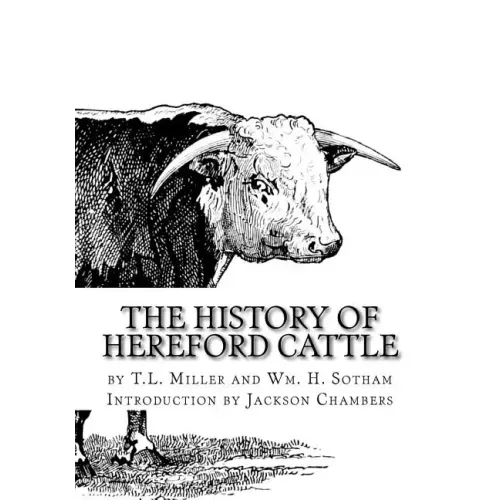 The History of Hereford Cattle