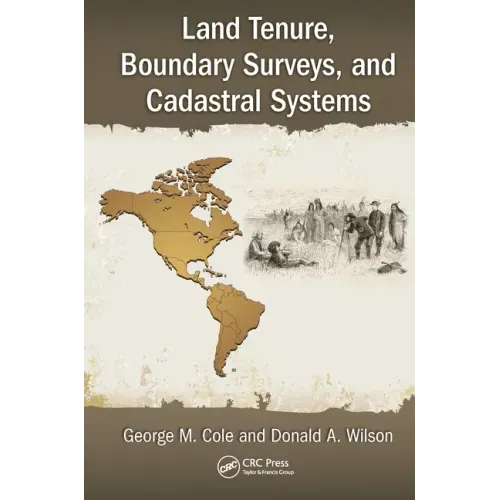 Land Tenure, Boundary Surveys, and Cadastral Systems