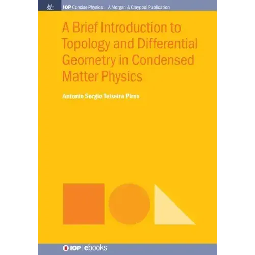 A Brief Introduction to Topology and Differential Geometry in Condensed Matter Physics
