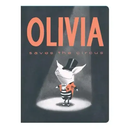 Olivia Saves the Circus