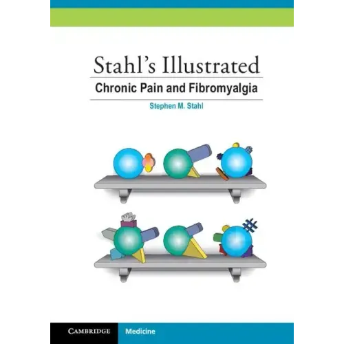 Stahl Illustrate Chronic Pain Fibro