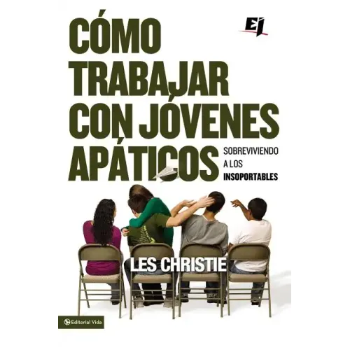 Cómo trabajar con jóvenes apáticos: Sobreviviendo a los insoportables