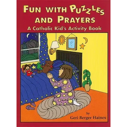 Fun with Puzzles and Prayers: A Catholic Kid's Activity Book