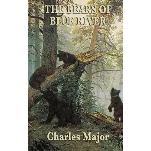 The Bears of Blue River