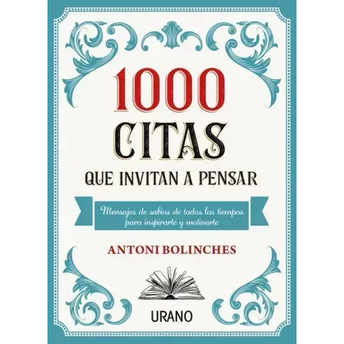 1000 Citas Que Invitan a Pensar