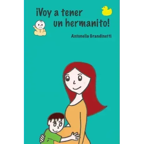 Voy a tener un hermanito