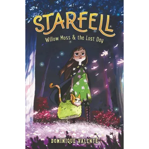 Starfell: Willow Moss & the Lost Day