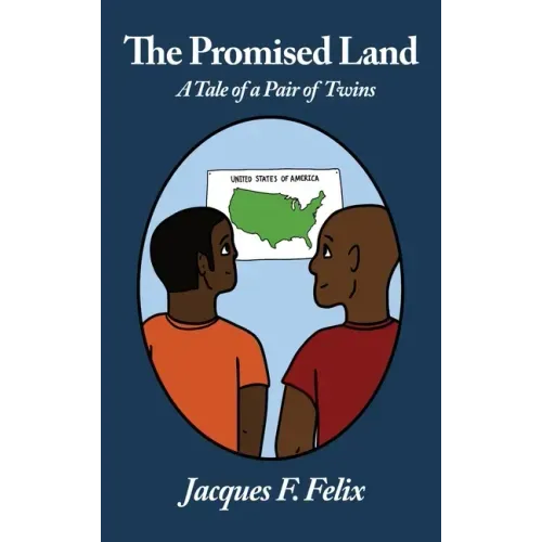 The Promised Land: A Tale of a pair of twins
