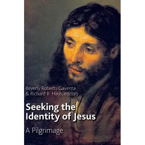 Seeking the Identity of Jesus: A Pilgrimage
