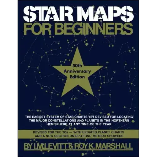 Star Maps for Beginners: 50th Anniversary Edition