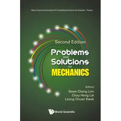 Problems and Solutions on Mechanics (Second Edition)