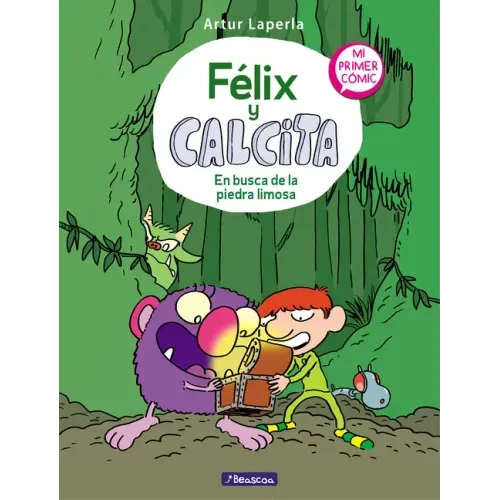 Félix Y Calcita: En Busca de la Piedra Limosa: Mi Primer Cómic / Felix Y Calcita: In Search of the Silty Stone: My First Comic