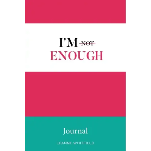 I'm Enough Journal