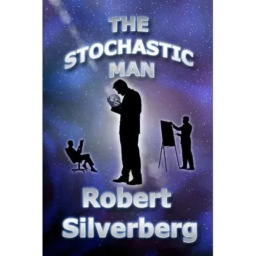The Stochastic Man