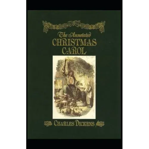 A Christmas Carol Annotated