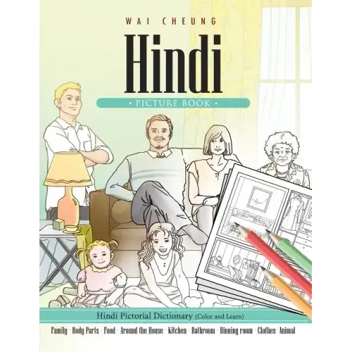 Hindi Picture Book: Hindi Pictorial Dictionary (Color and Learn)