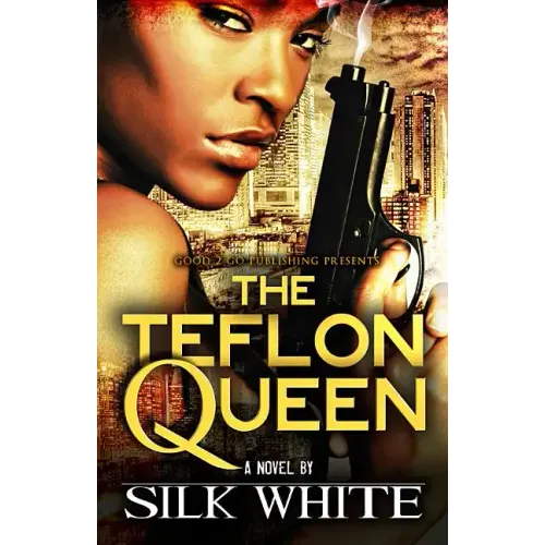 The Teflon Queen