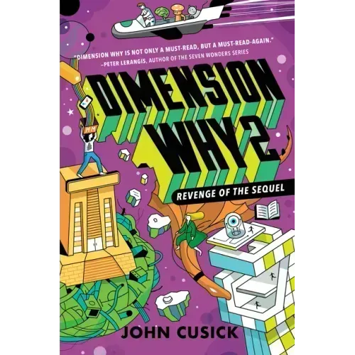Dimension Why #2: Revenge of the Sequel