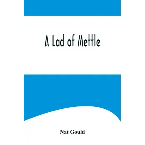 A Lad of Mettle