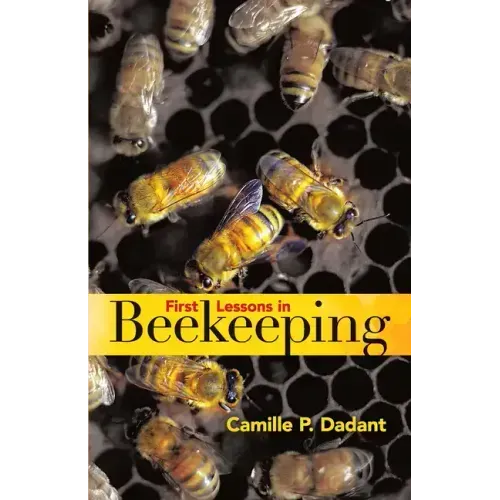First Lessons in Beekeeping