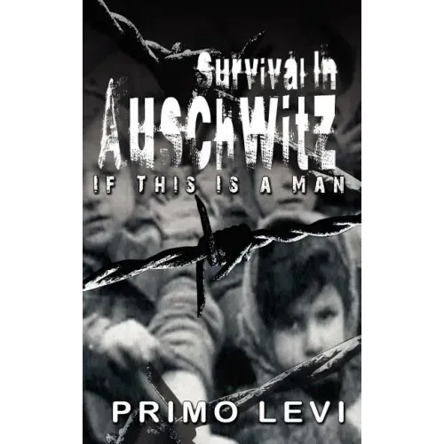 Survival in Auschwitz