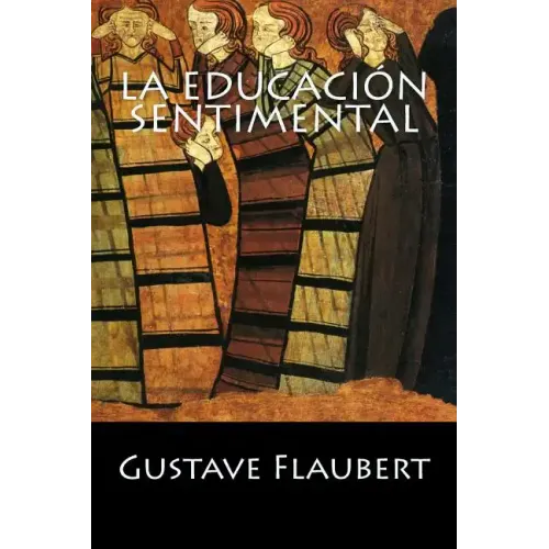 La Educación Sentimental