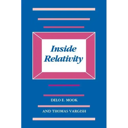 Inside Relativity