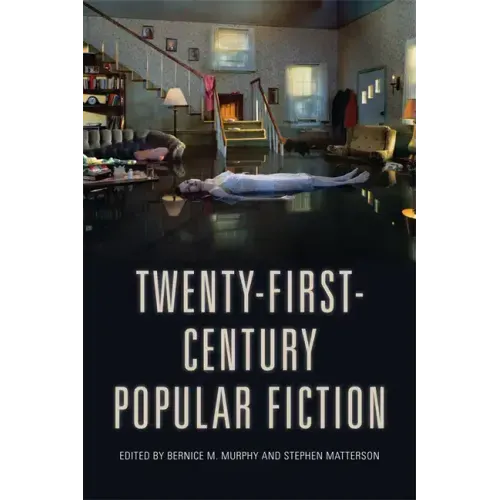 Twenty-First-Century Popular Fiction